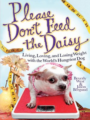 cover image of Please Don't Feed the Daisy